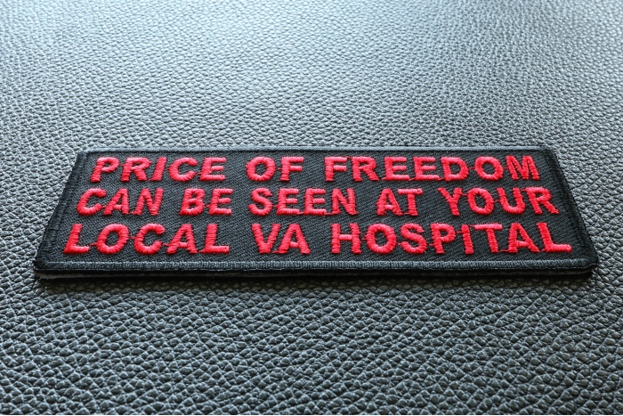 Price Of Freedom Can Be Seen At Your Local VA Hospital Patch diagonal view