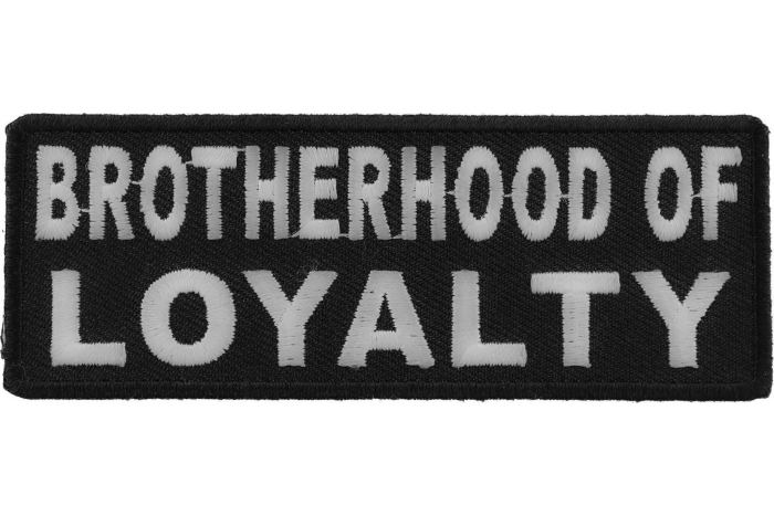 Brotherhood Of Loyalty Military Morale Patch