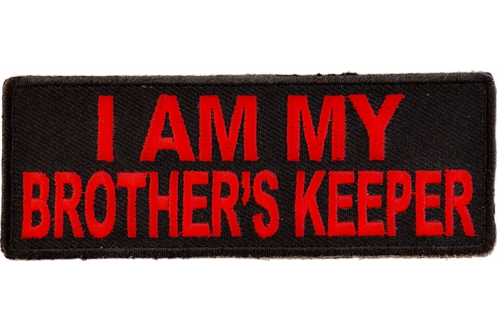 I Am My Brother's Keeper Patch