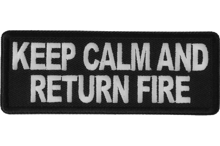 Keep Calm and Return Fire Patch