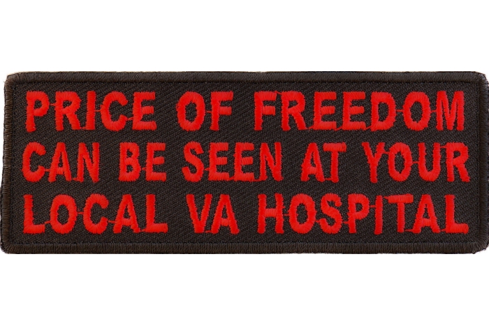 Price Of Freedom Can Be Seen At Your Local VA Hospital Patch