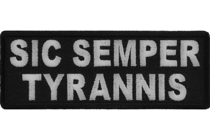 Sic Semper Tyrannis Patch
