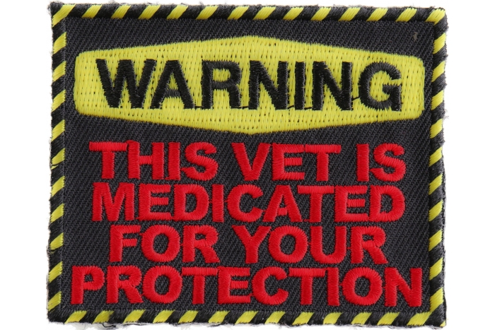 Warning: This Vet Is Medicated For Your Protection Patch