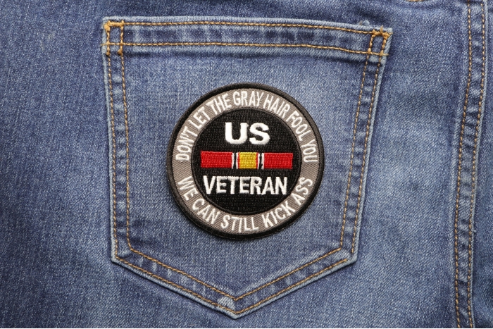 Don't Let The Gray Hair Fool You Patch for Vets shown on jeans
