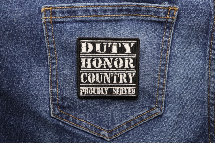 Duty Honor Country Proudly Served Patch shown on jeans