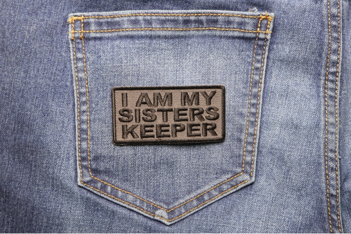 I Am My Sisters Keeper Black Gray Patch shown on jeans