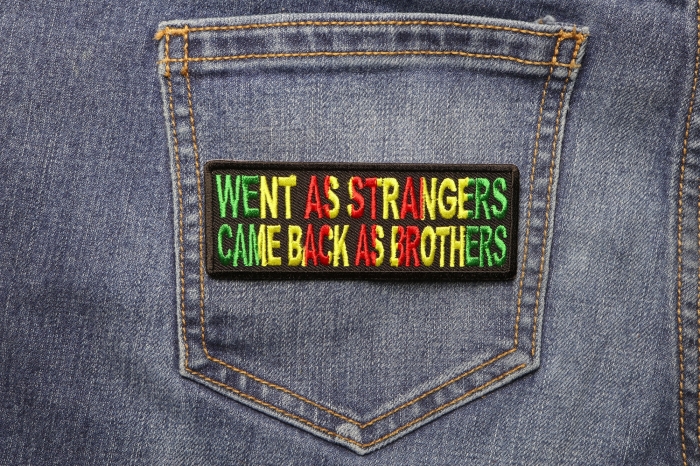 Went As Strangers Came Back As Brothers Patch shown on jeans