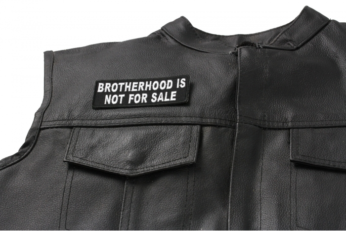 Brotherhood Is Not For Sale Patch, Patriotic Saying Patches shown on leather vest