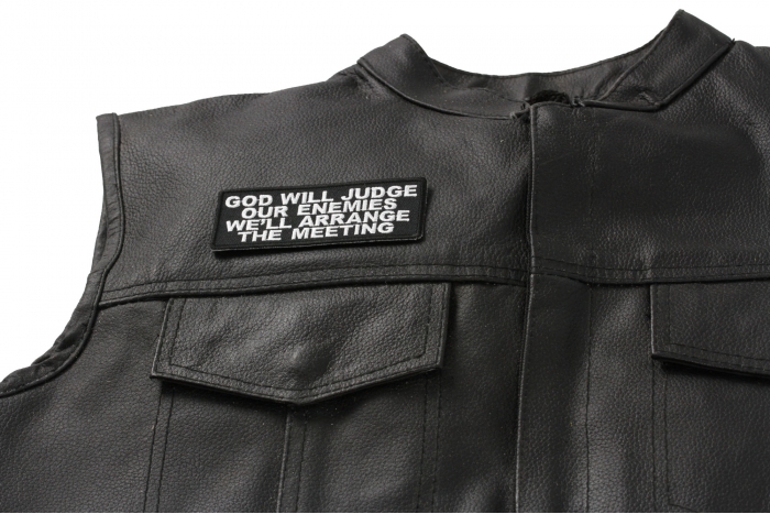 God Will Judge Our Enemies We'll Arrange The Meeting Patch - 4x1.5 inch. Embroidered Iron on Patch shown on leather vest