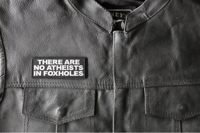 There are no Atheists in Foxholes Patch, Military Saying Patches shown on leather vest