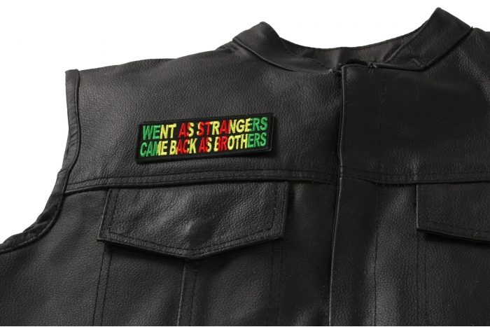Went As Strangers Came Back As Brothers Patch, Military Saying Patches shown on leather vest