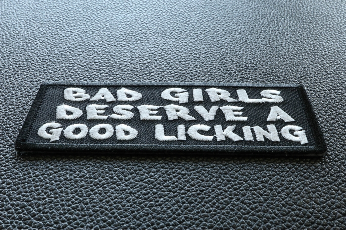 Bad Girls Deserve a Good Licking Naughty Patch diagonal view