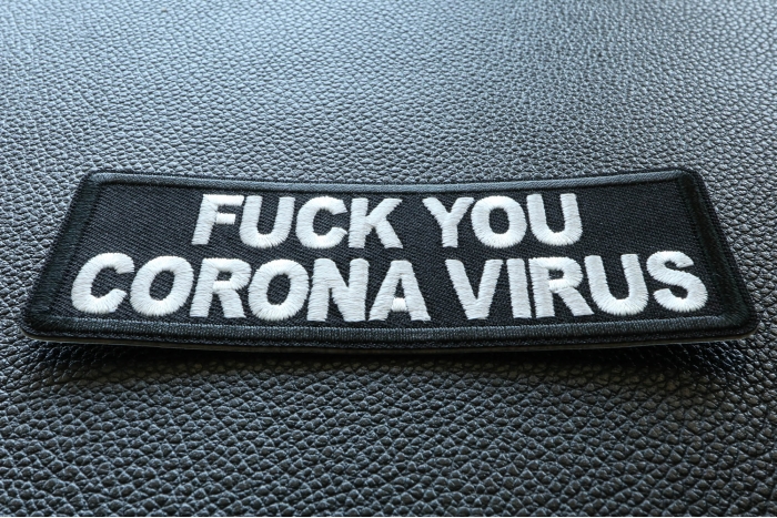 Fuck you Corona Virus Patch diagonal view