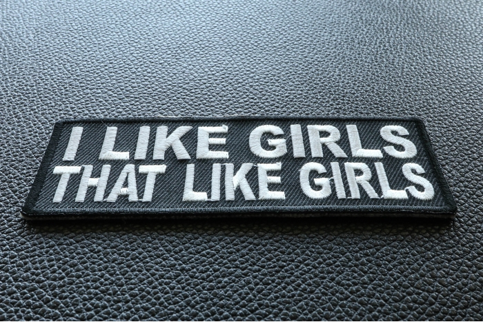 I Like Girls That Like Girls Naughty Iron on Patch diagonal view