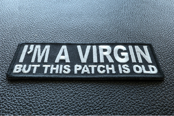 I'm A Virgin But This Patch Is Old diagonal view