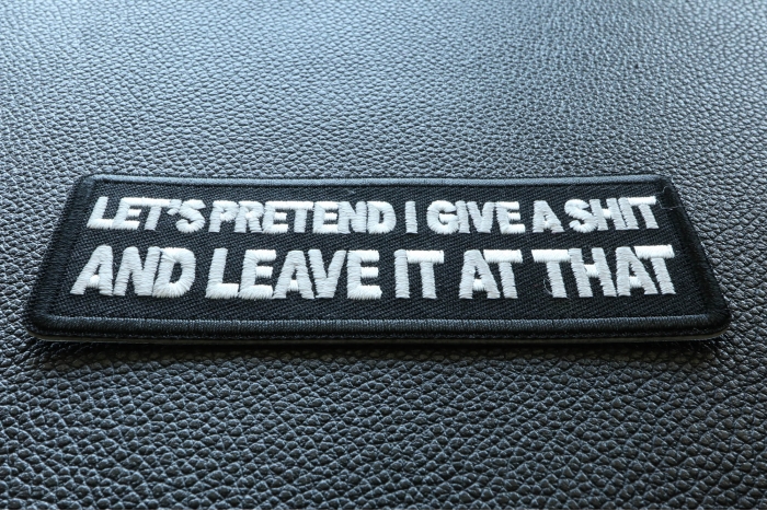 Let's Pretend I Give a Shit and Leave it at That Patch diagonal view