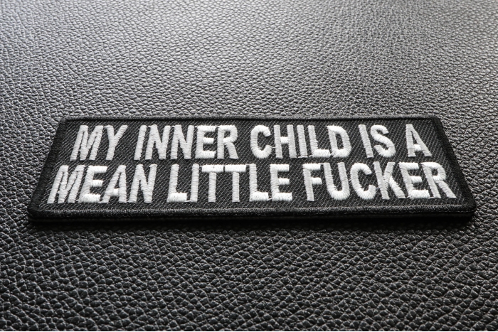 My Inner Child Is A Mean Little Fucker Patch diagonal view