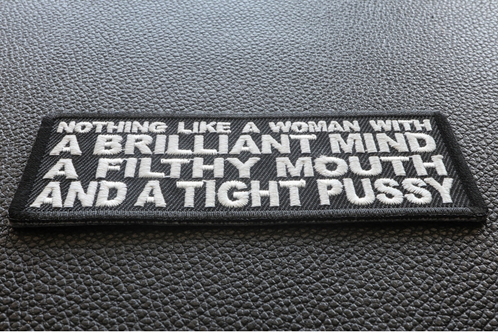 Nothing Like a Woman with a Brilliant Mind a Filthy Mouth and a Tight Pussy Patch diagonal view