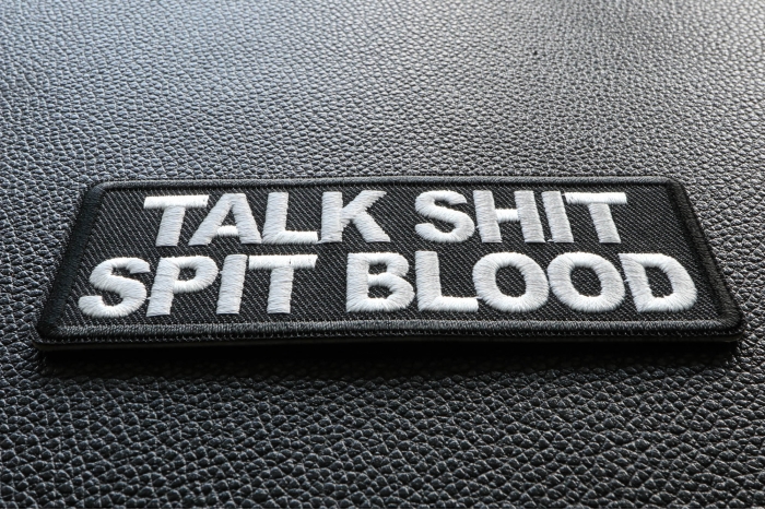 Talk Shit Spit Blood Patch diagonal view