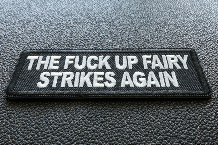 The Fuck Up Fairy Strikes Again Patch diagonal view