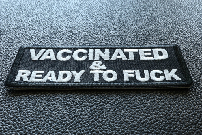 Vaccinated and Ready To Fuck Patch diagonal view