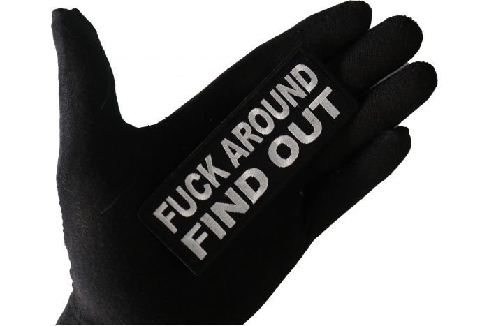 Fuck Around Find Out Patch, Biker Sayings shown on hand for size comparison