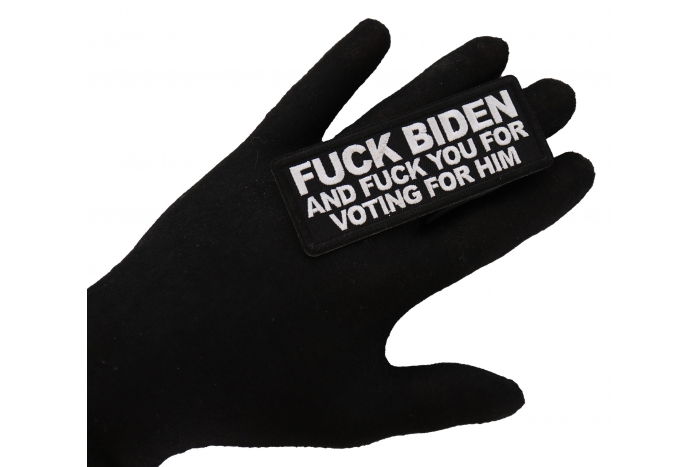 Fuck Biden and Fuck You for Voting for Him Patch shown on hand for size comparison
