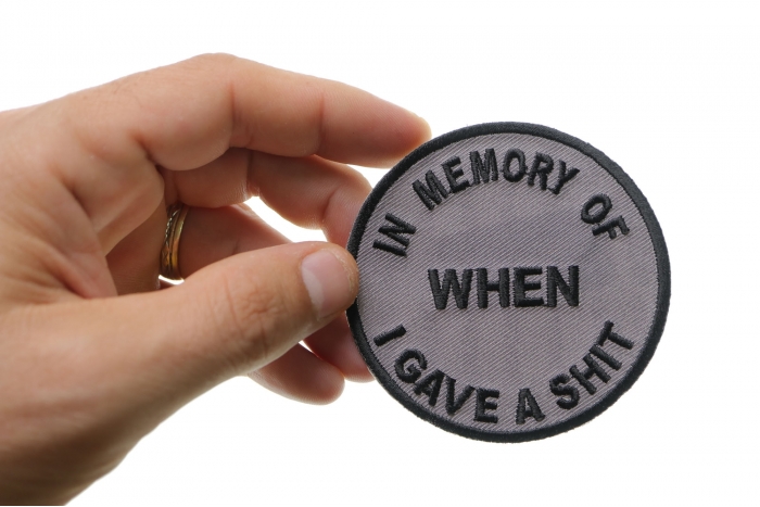 In Memory Of When I Gave A Shit Patch, Funny Patches for Adults shown on hand for size comparison