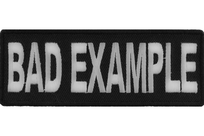 Bad Example Patch