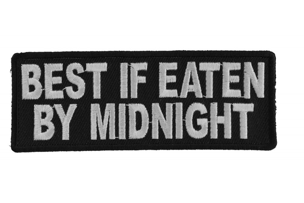 Best If Eaten By Midnight Fun Patch
