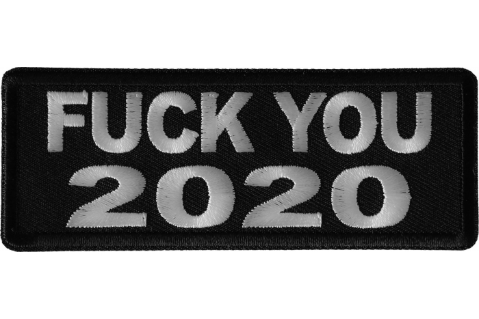 Fuck you 2020 Iron on Patch