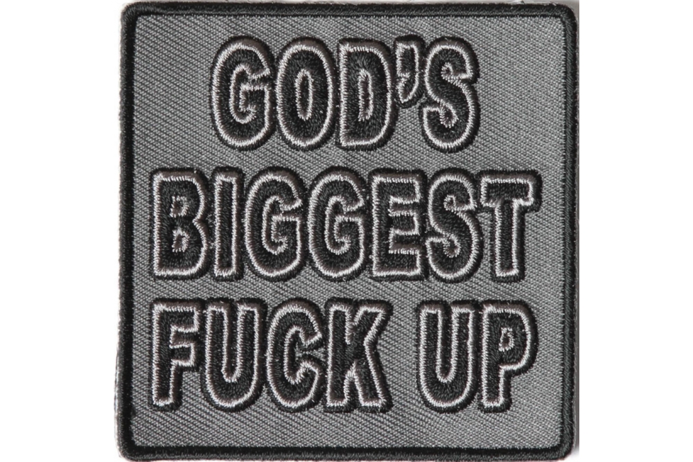 Gods Biggest Fuck Up Patch