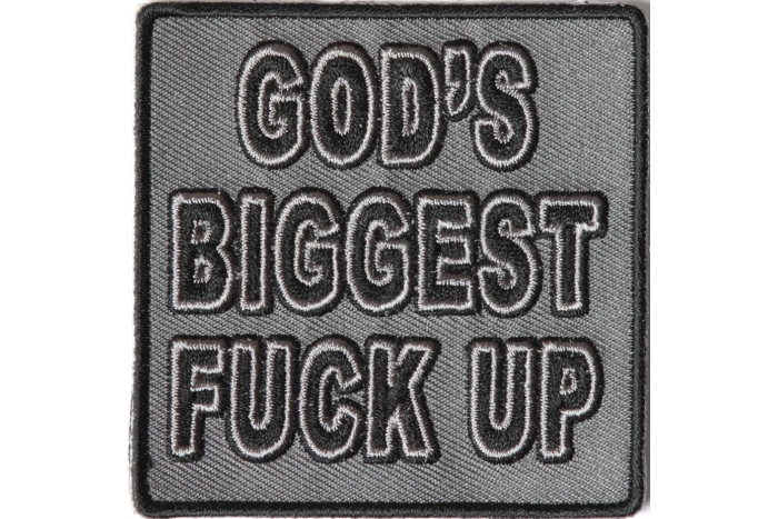 Gods Biggest Fuck Up Patch Gods Biggest Fuck Up Patch