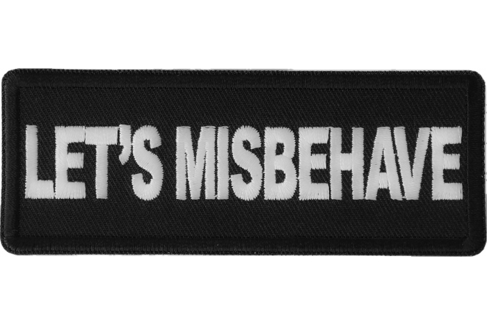 Let's Misbehave Patch