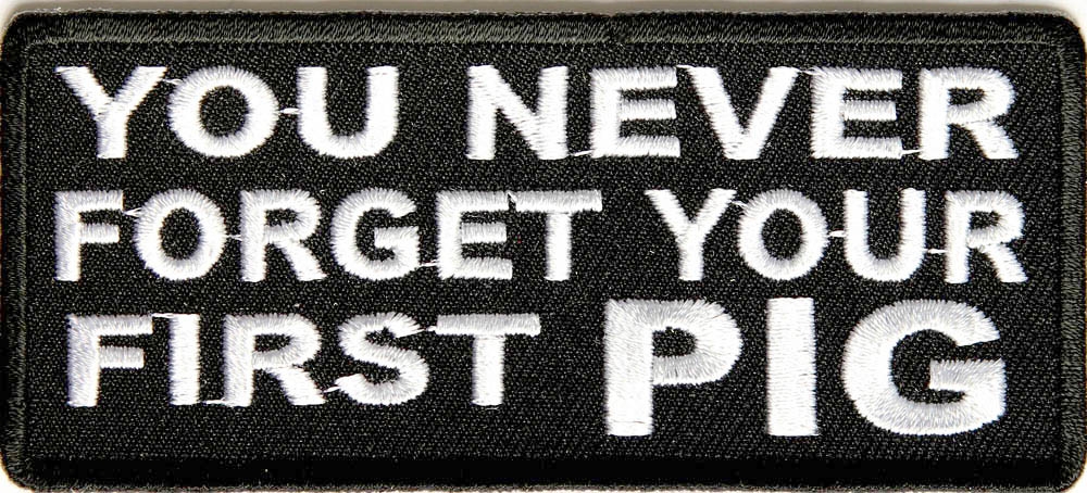 Never Forget First Pig Patch
