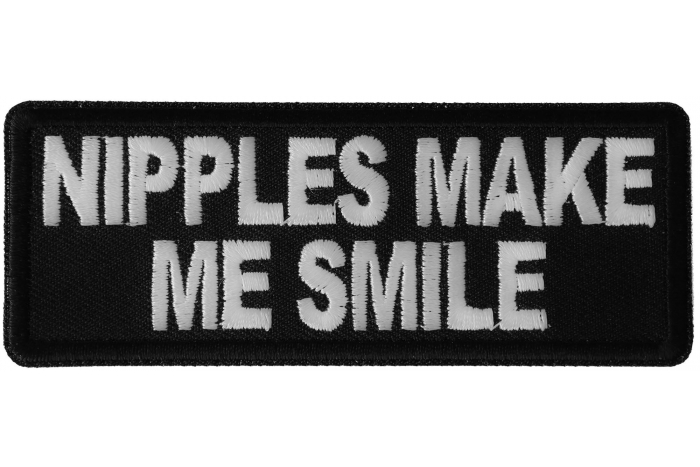 Nipples Make Me Smile Patch