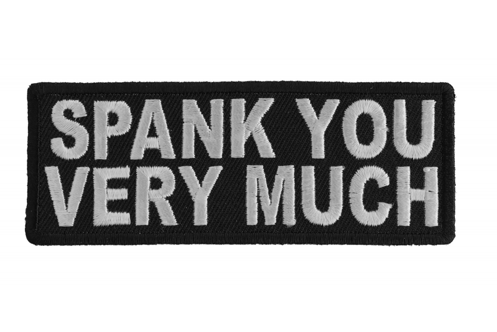 Spank You Very Much Patch