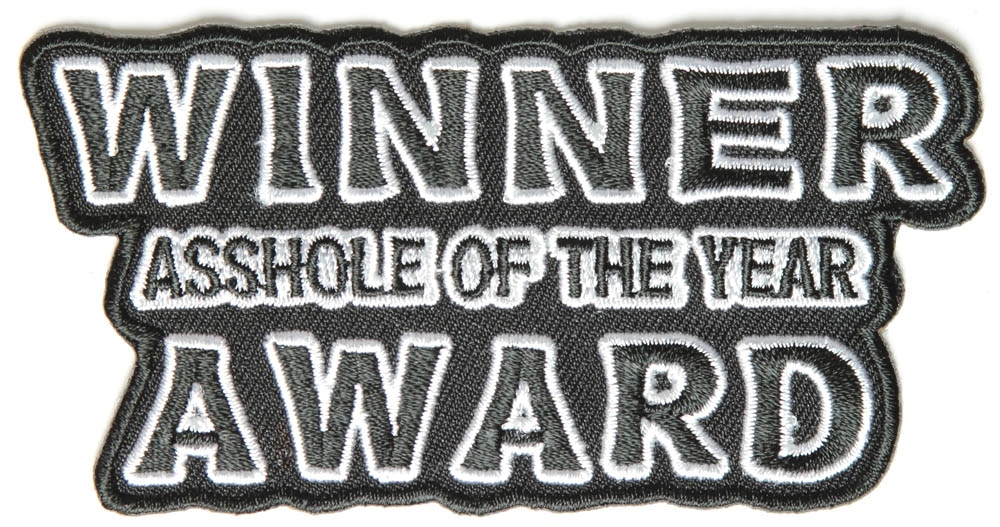 Winner Asshole Of The Year Award Patch