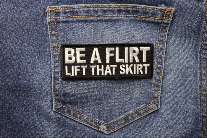 Be a Flirt Lift That Skirt Patch shown on jeans