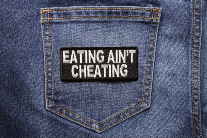 Eating Aint Cheating Patch shown on jeans
