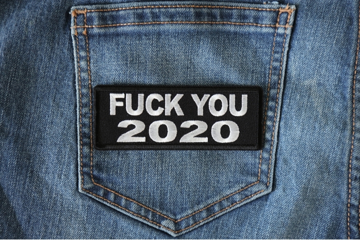 Fuck you 2020 Iron on Patch shown on jeans