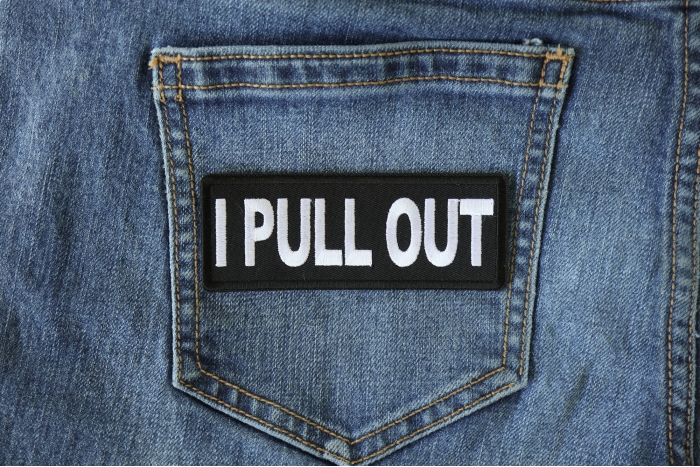 I Pull Out Naughty Iron on Patch shown on jeans
