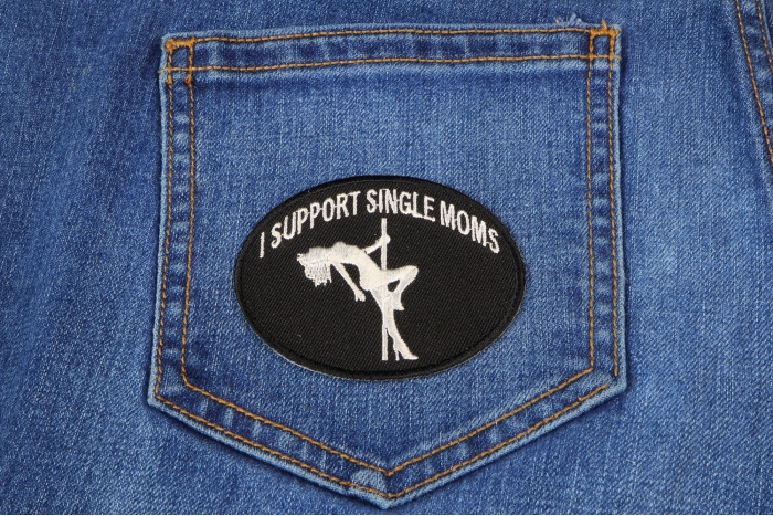 I Support Single Moms Funny Biker Naughty Iron on Patch shown on jeans