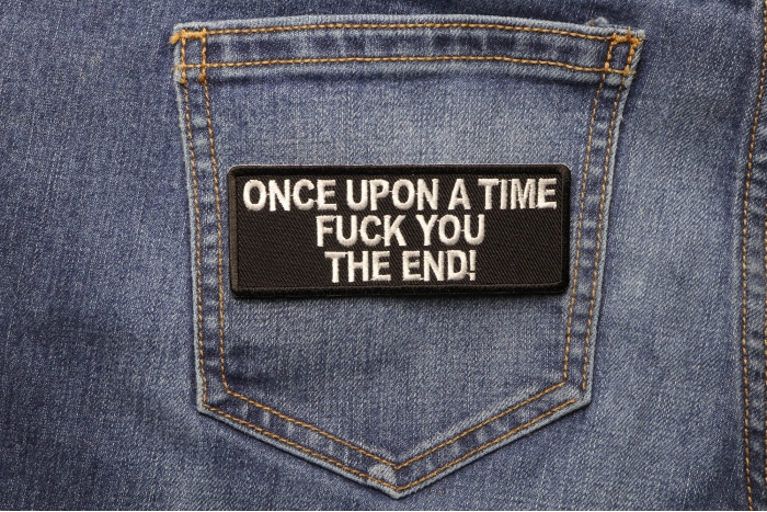 Once Upon A Time Fuck You The End Patch shown on jeans