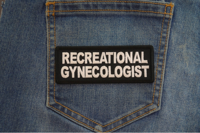 Recreational Gynecologist Patch shown on jeans