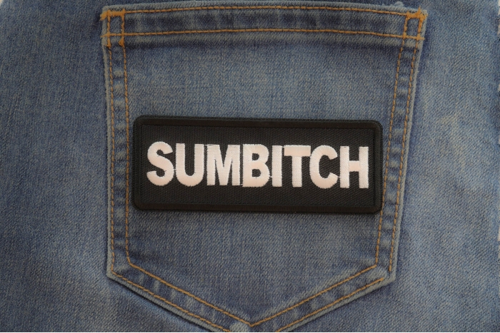 Sumbitch Patch shown on jeans