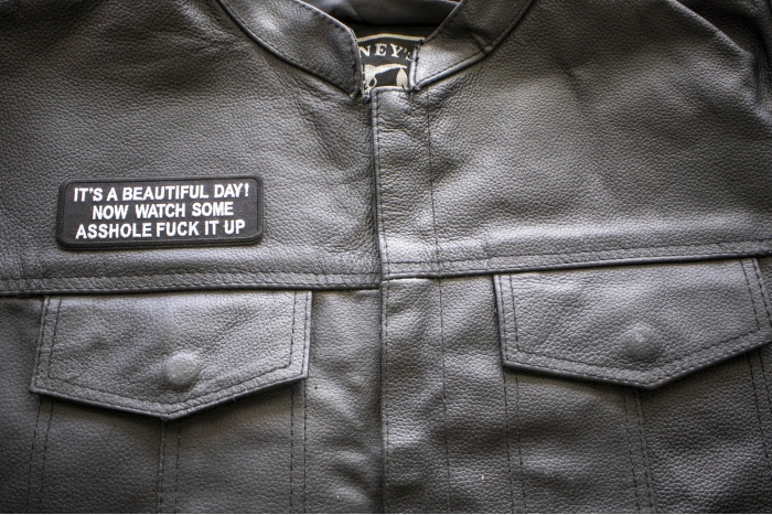 It's A Beautiful Day Now Watch Some Asshole Fuck It Up Patch, Funny Patches for Adults, 4x1.5 inch shown on leather vest