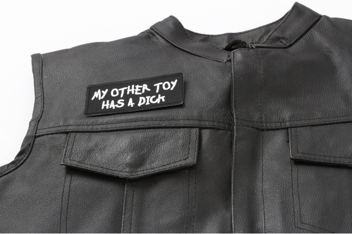 My Other Toy Has A Dick Patch, Funny Patches for Adults shown on leather vest