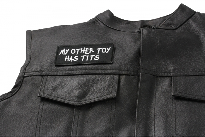 My Other Toy Has Tits Patch, Funny Patches for Adults shown on leather vest
