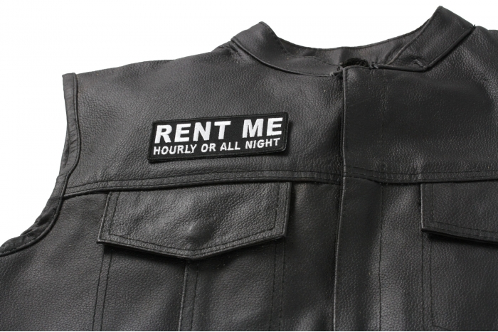 Rent Me Hourly or All Night Patch - 4x1.5 inch. Embroidered Iron on Patch shown on leather vest